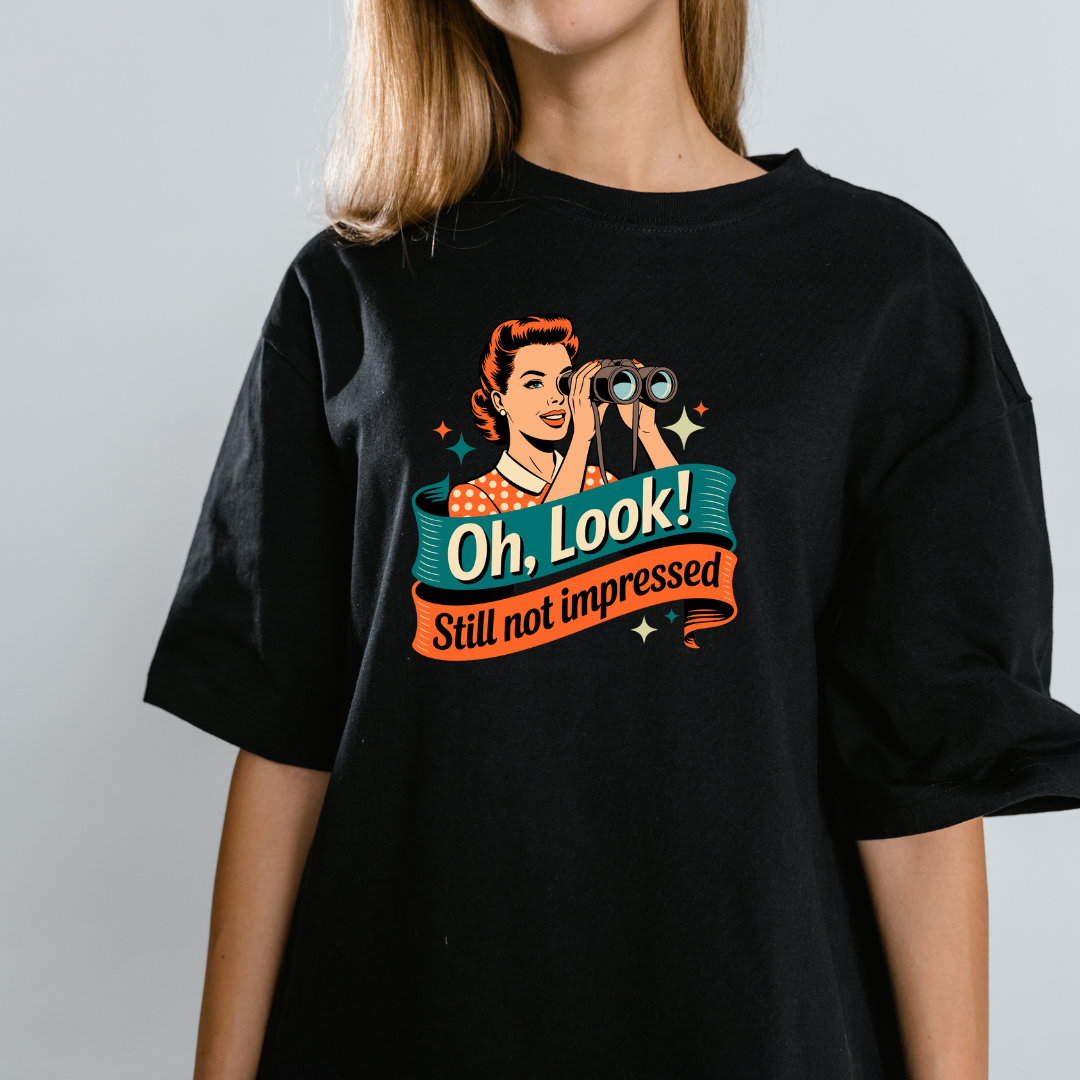 Still Not Impressed Black Color Unisex Oversized T-Shirt