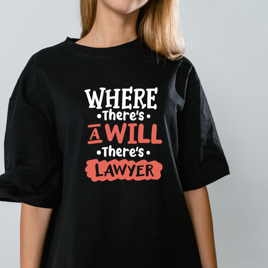 Where There's Will There's Lawyer Graphic Print Oversized T-Shirt