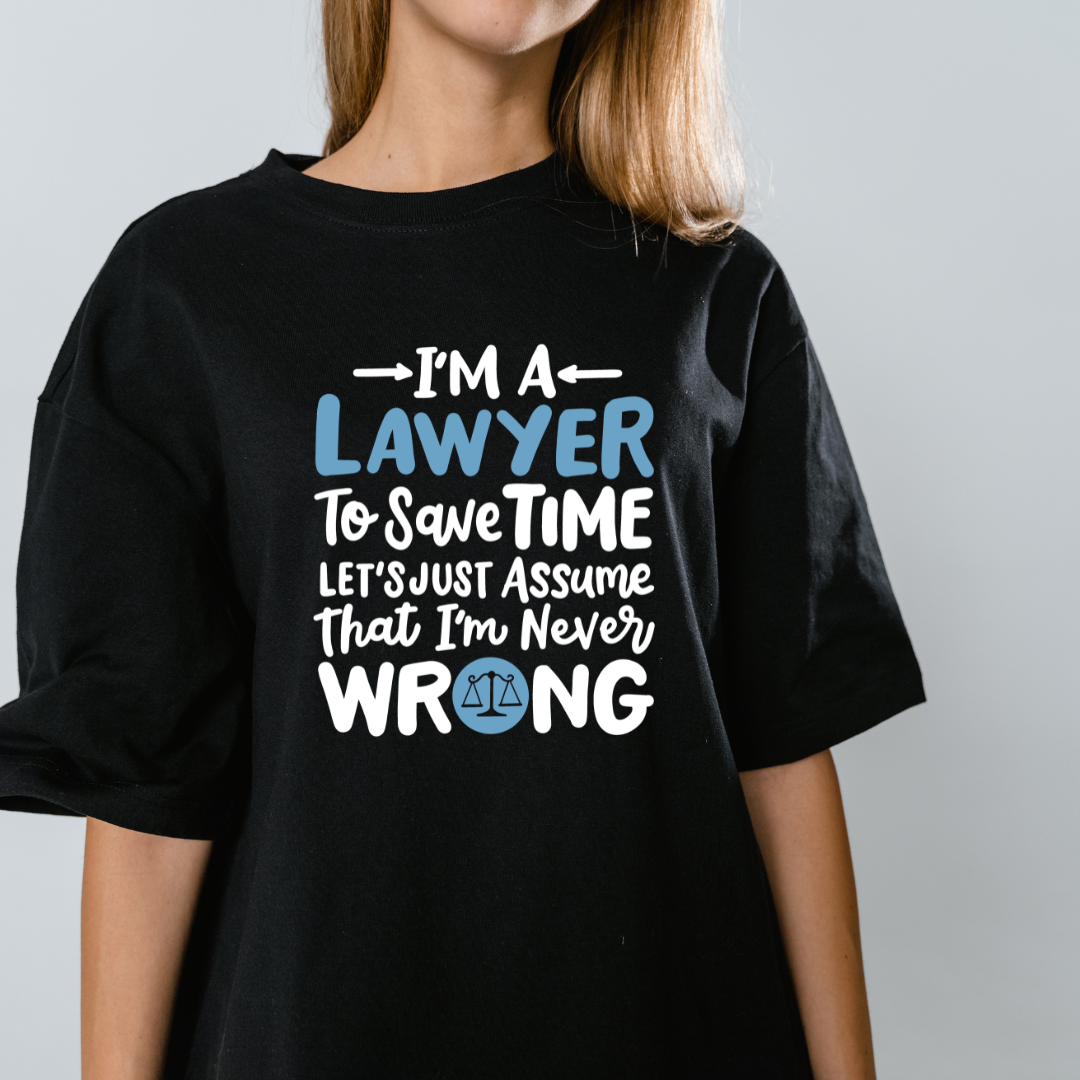 Lawyer Never Wrong Graphic Print Oversized T-Shirt