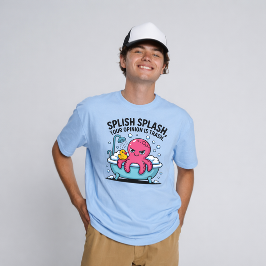 Your Opinion is Trash Baby Blue Color Unisex Oversized Classic T-Shirt